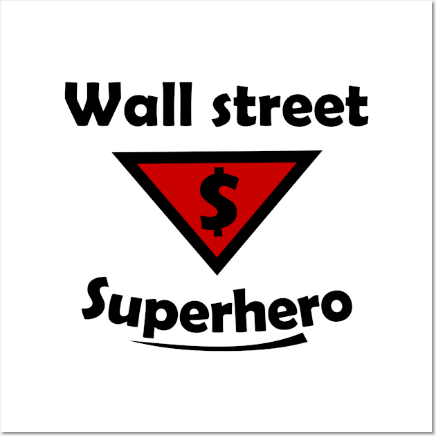 Wall street investor Wall Art by Karpatenwilli